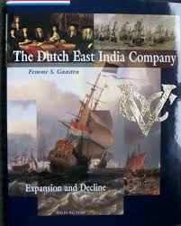 The Dutch East India Company- Expansion And Decline - Auction #74 |  AntiquarianAuctions.com