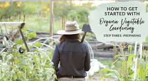 Organic Gardening Step