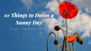 10 fun things to do on a sunny day for
