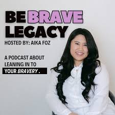 Be Brave Legacy