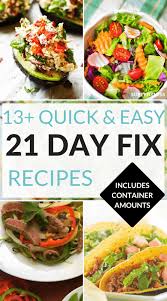 best 21 day fix recipes easy meal
