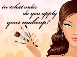 in what order do you apply your makeup