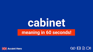 cabinet meaning and unciation