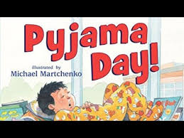 Here are some poster ideas to design your own posters for the day. Story Time Pyjama Day By Robert Munsch Children S Book Youtube