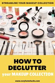 how to declutter makeup 4 easy steps