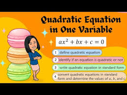 Quadratic Equation In One Variable