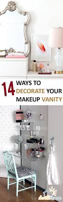 14 ways to decorate your makeup vanity