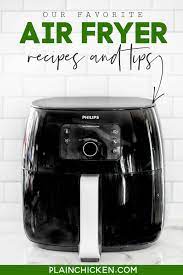 our favorite air fryer recipes tips