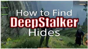 Deepstalker hide