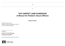 The Harriet Lane Handbook A Manual For Pediatric House