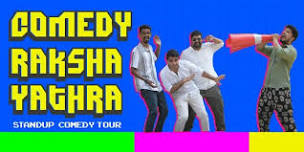 Comedy Raksha Yathra - Standup Comedy