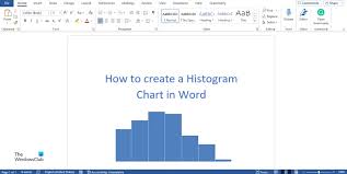how to create a histogram chart in word