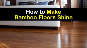 make bamboo floors shine