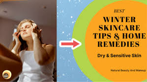 winter skincare tips home remes