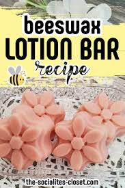 beeswax lotion bar recipe the