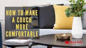 Because futon mattresses are foldable, they do not provide the support that traditional mattresses do. 12 Easy Ways To Make A Couch More Comfortable Best Sofa Reviews