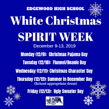 Below is a list of what to wear on each day. Ehs White Christmas Spirit Week Quarter Wars Edgewood High School