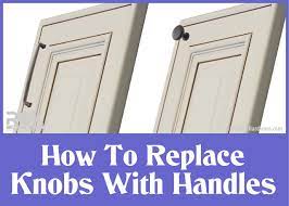 how to replace cabinet s with handles