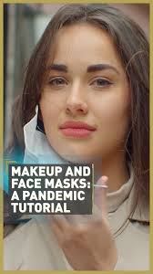 how to wear makeup with a mask a seven