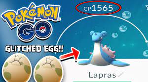 Pokemon GO! EGG GLITCHES THEN I GET A LAPRAS! 1500 CP Lapras OP!! - YouTube