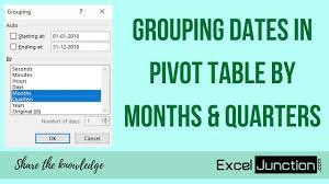 grouping dates in pivottable by months