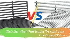 stainless steel grill grates vs cast