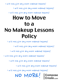 how to move to a no makeups piano policy