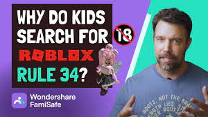 What is Roblox Rule 34? Things Parents Need to Know About Rule 34 