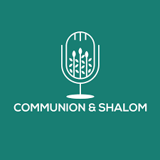 Communion & Shalom
