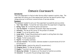 Biology Coursework   Osmosis   Chemistry Page   Zoom in