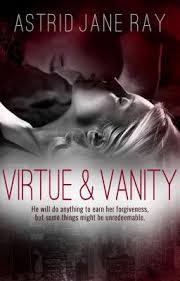 What's it like spending your whole life coming in second place? Virtue Vanity Sample Astrid Jane Ray Wattpad