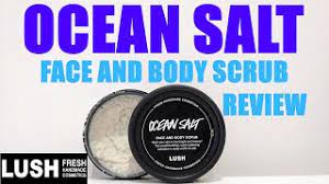 lush ocean salt face body scrub