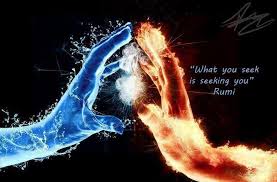 Image result for what you seek is seeking you--rumi
