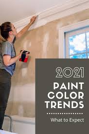2021 Paint Color Trends The Best