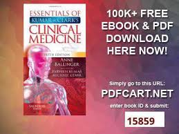 This is the sixth edition of essentials of kumar & clark 's clinical medicine and we continue to strive to produce a small medical textbook with anatomy, phys Essentials Of Kumar And Clark S Clinical Medicine 5e Pocket Essentials Youtube