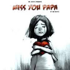 stream miss you papa by mr boota