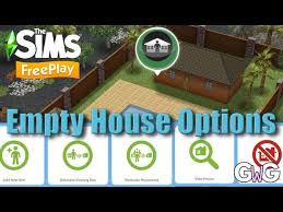 the sims freeplay empty house options