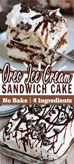 oreo ice cream sandwich cake my