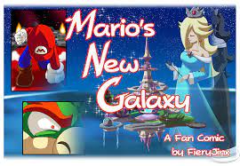Mario's New Galaxy - A Mario TG Story by FieryJinx