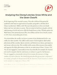 The dwarfs said to snow white: Analyzing The Disney S Stories Snow White And The Seven Dwarfs Essay Example 1076 Words Gradesfixer