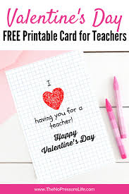 Maybe you would like to learn more about one of these? Free Printable Teacher Valentine S Day Card That Goes With Any Gift Valentines Day Card Templates Free Printable Cards Printable Valentines Cards