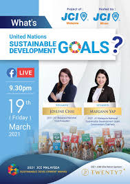Sustainable development goals in malaysia. Jci Malaysia Sustainable Development Award Wondering What Is United Nation Sustainable Goals Unsdgs What Is Jci Malaysia Sustainable Development Award Sda Come And Join Our Facebook Live On