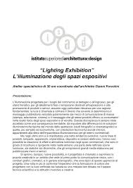“Lighting Exhibition” L'illuminazione degli spazi espositivi