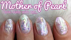mother of pearl opal nails with gel