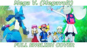 Mega V (Megavolt) - Pokémon XY (FULL ENGLISH COVER) - YouTube