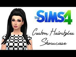 the sims 4 custom hairstyles showcase