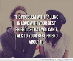 Falling in love with your best guy friend quotes. Fell In Love With My Best Guy Friend Quotes Relatable Quotes Motivational Funny Fell In Love With My Best Guy Friend Quotes At Relatably Com