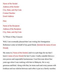 Based on the letter the immigration authorities can grant citizenship to the immigrant. Immigration Reference Letter Sample Letters Templates