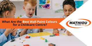 Best Wall Paint Colours For A Childcare