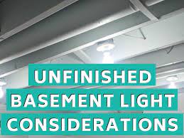 Unfinished Basement Lighting